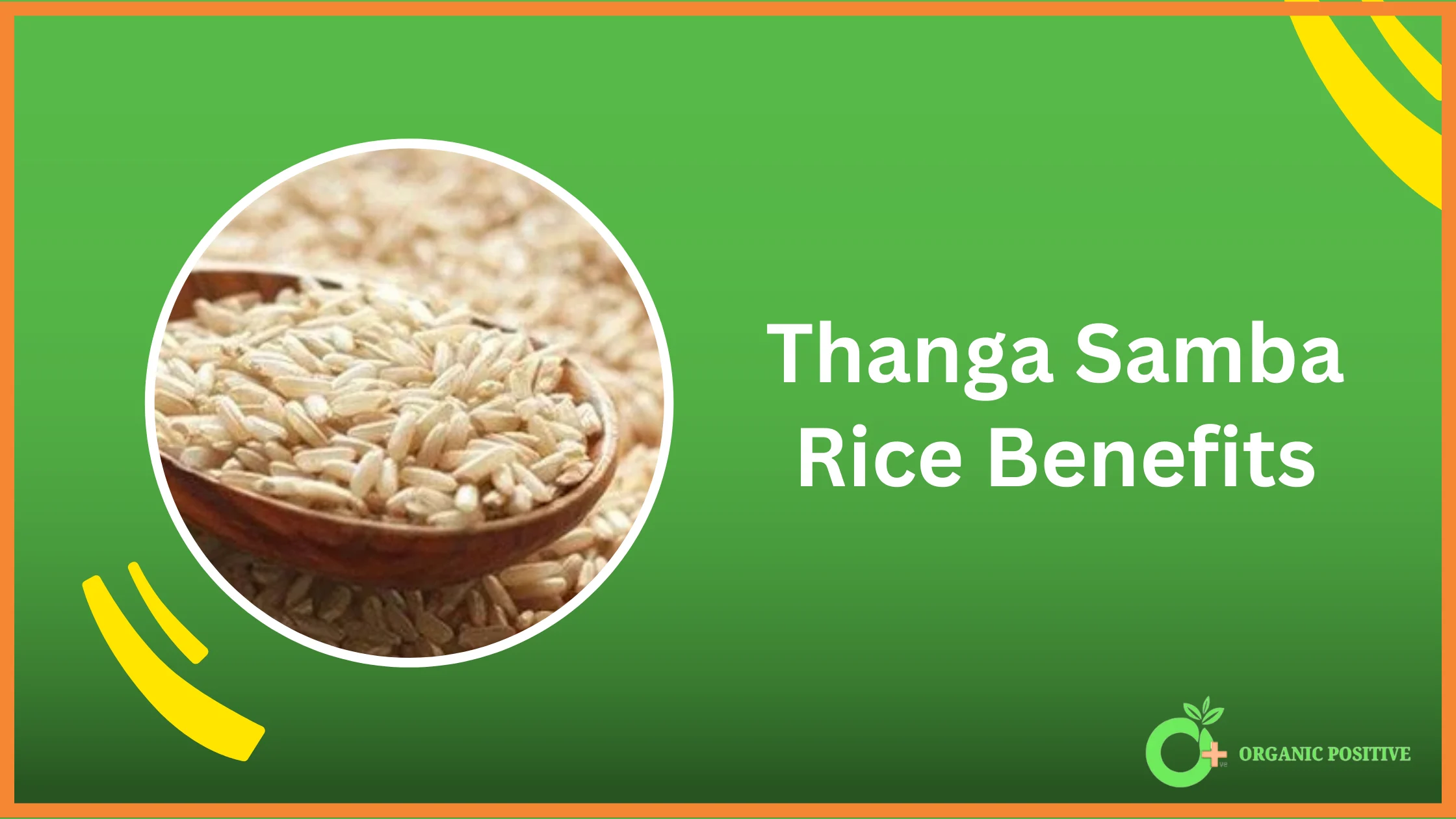 Thanga samba rice benefits