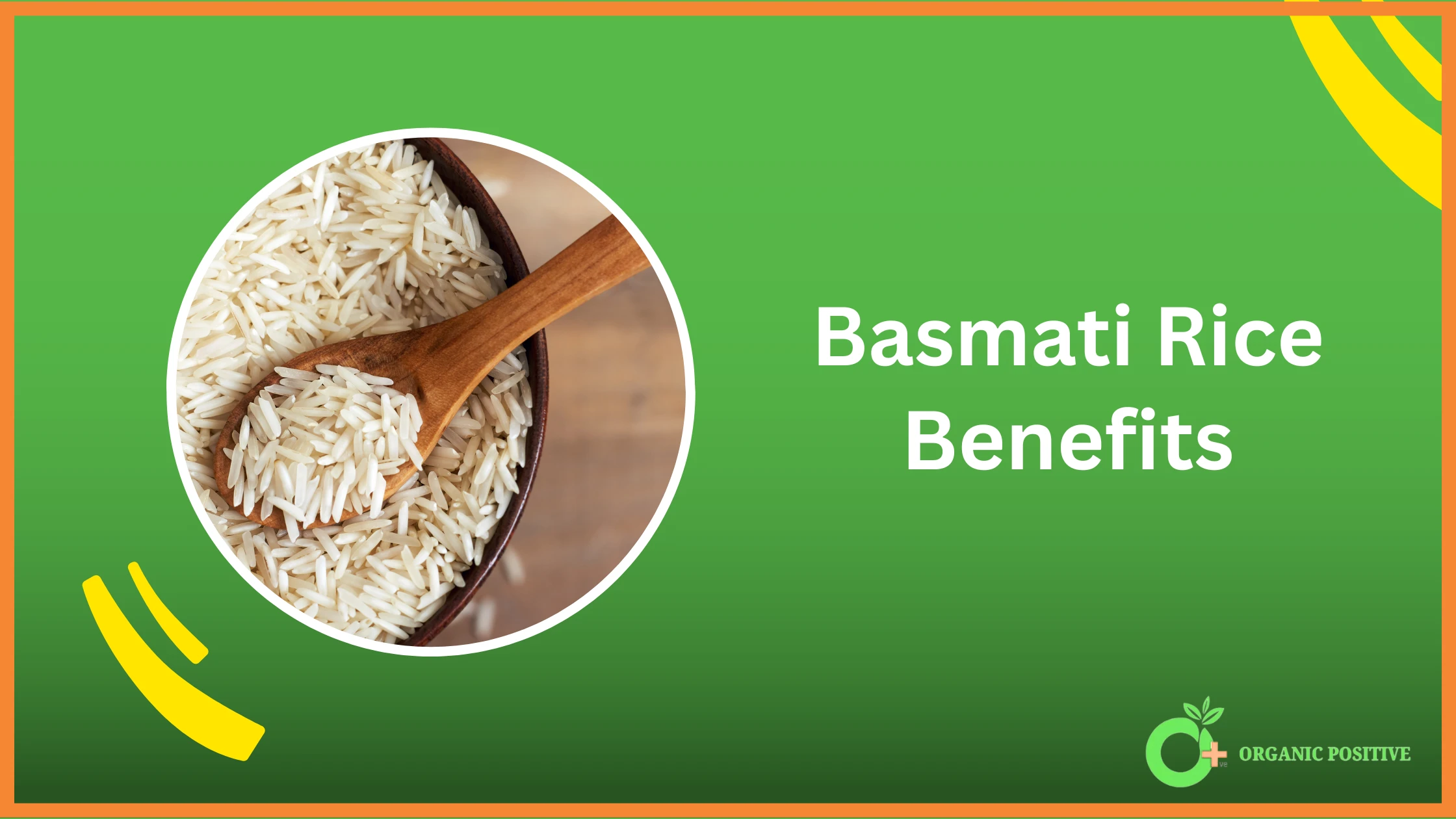 Basmati Rice Benefits